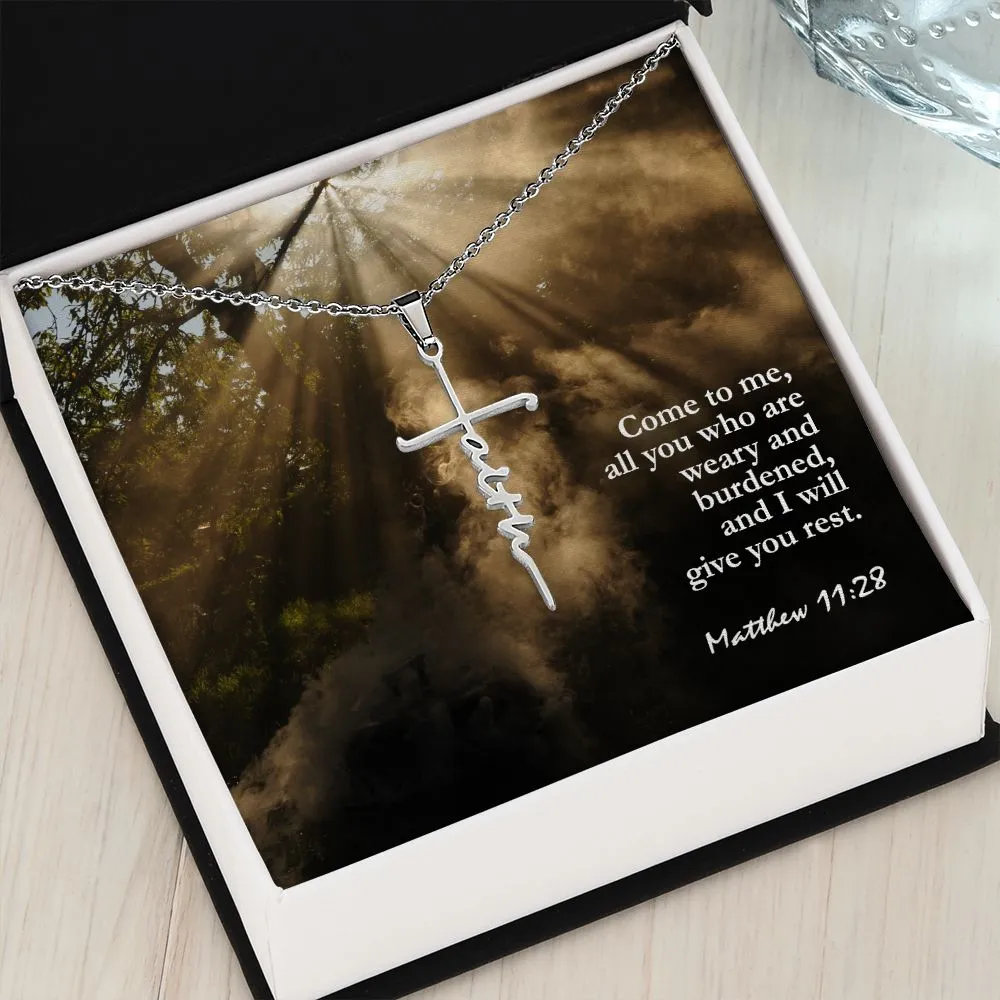 Come To Me, All You Who Are Weary And Burdened, & I Will Give You Rest - Faith Cross Necklace with Message Card - Gift for Her - Gift for Him
